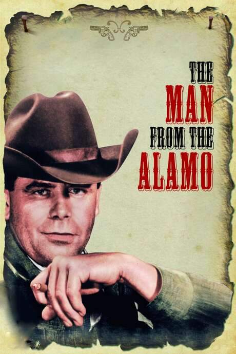 The Man from the Alamo (1953) movie poster