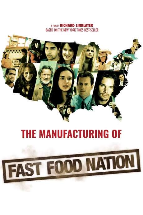 The Manufacturing of ‘Fast Food Nation’ (2007) movie poster