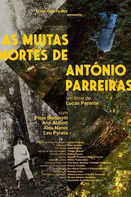 The Many Deaths of Antônio Parreiras (2025) movie poster