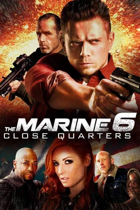 The Marine 6: Close Quarters (2018) movie poster