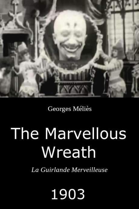 The Marvellous Wreath (1903) movie poster