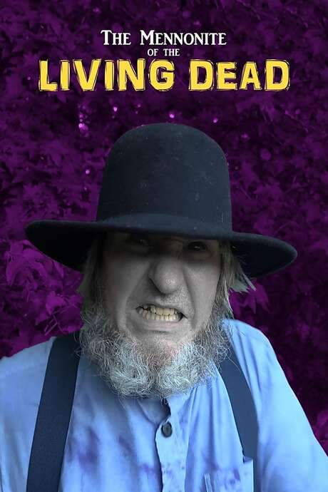 The Mennonite of the Living Dead (2019) movie poster
