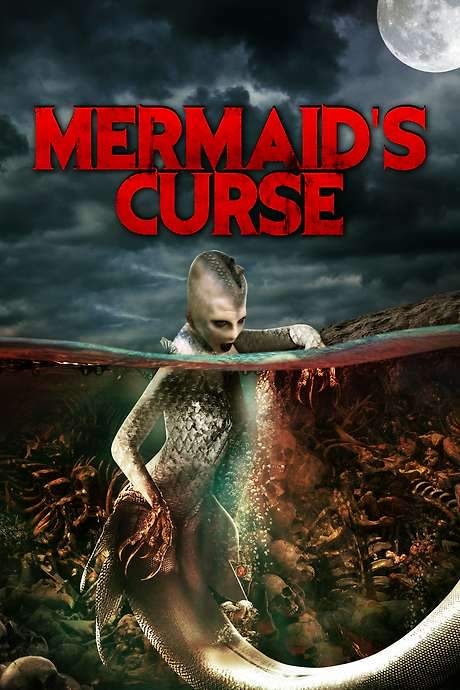 The Mermaid’s Curse (2019) movie poster