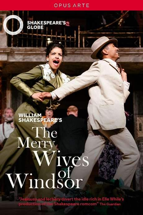 The Merry Wives of Windsor - Live at Shakespeare’s Globe (2019) movie poster