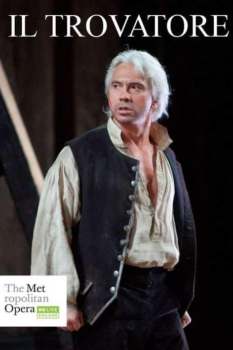 The Met — Il Trovatore (2015) movie poster