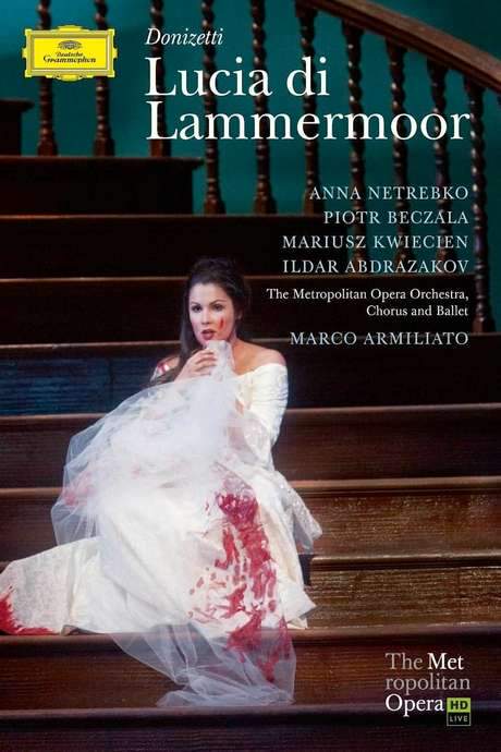 Opera Lucia The Metropolitan Opera - Donizetti: Lucia di Lammermoor (2009) Timeline ...