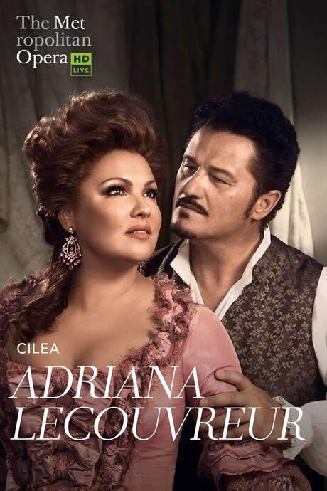 The Metropolitan Opera: Adriana Lecouvreur (2019) movie poster