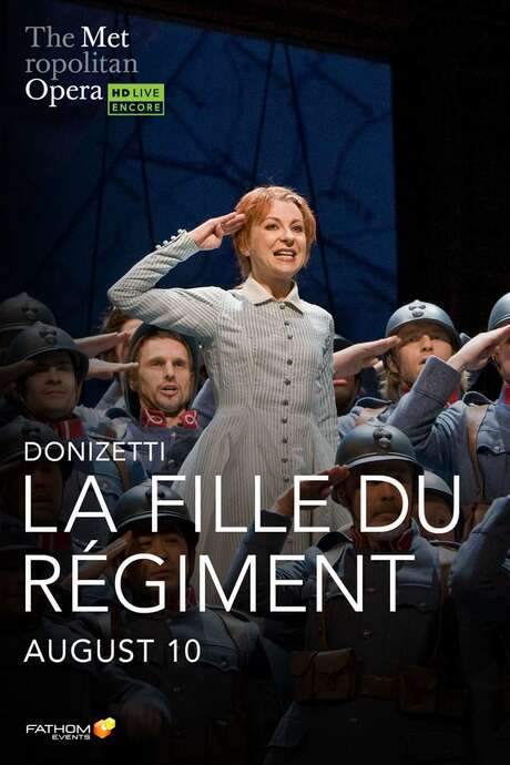The Metropolitan Opera: La Fille du Régiment (2008) movie poster