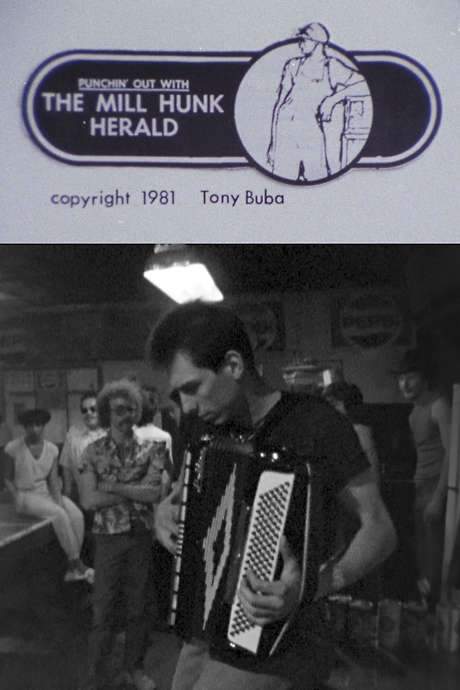 The Mill Hunk Herald (1981) movie poster