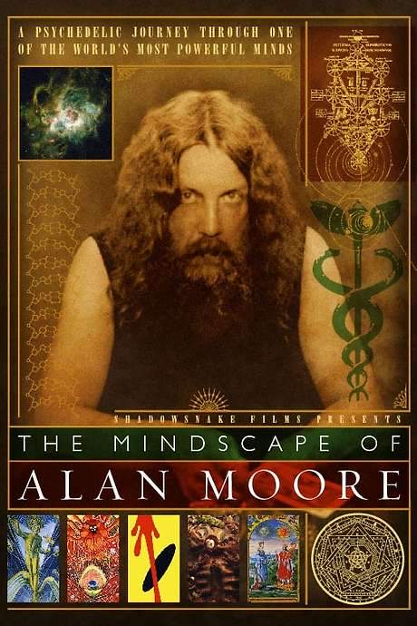 The Mindscape of Alan Moore (2003) movie poster