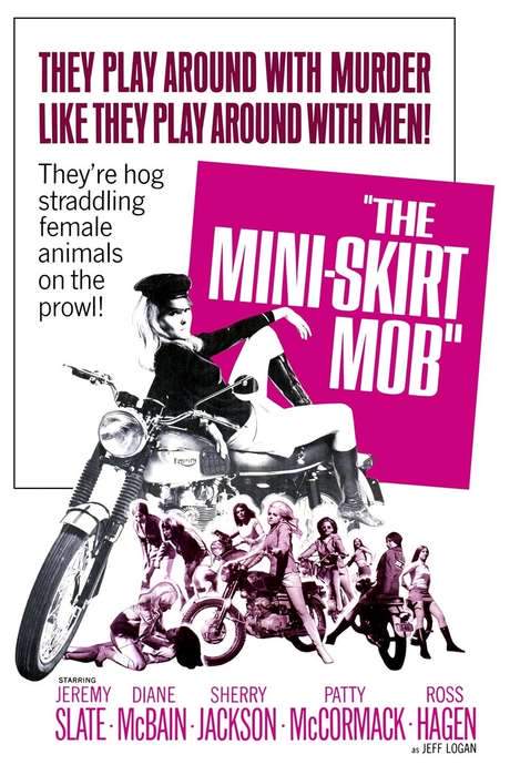The Mini-Skirt Mob (1968) movie poster
