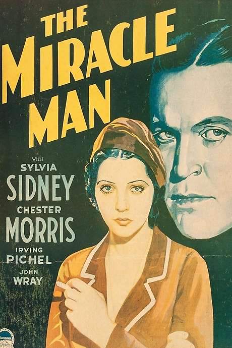 The Miracle Man (1932) Full Movie Summary & Plot Explained