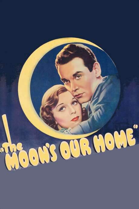 The Moon’s Our Home (1936) movie poster