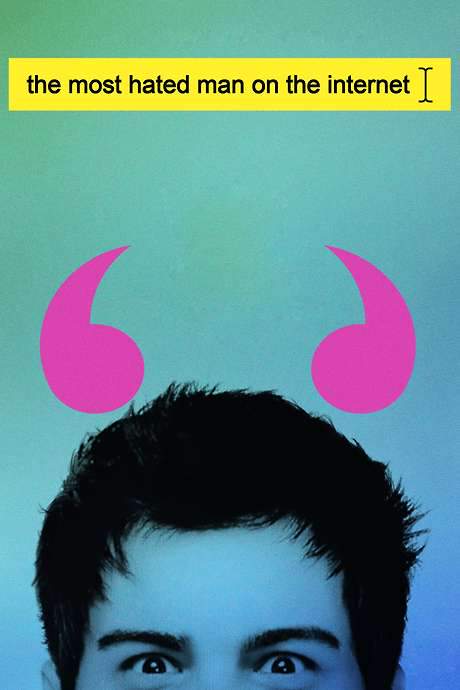 The Most Hated Man on the Internet (2022) movie poster