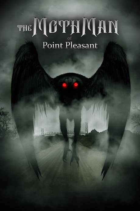 The Mothman of Point Pleasant (2017) movie poster