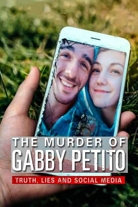 The Murder of Gabby Petito: Truth, Lies and Social Media (2021) movie poster