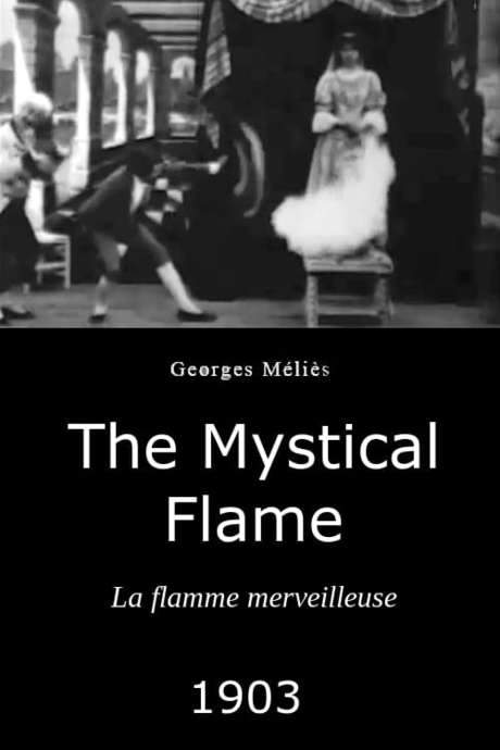 The Mystical Flame (1903) movie poster