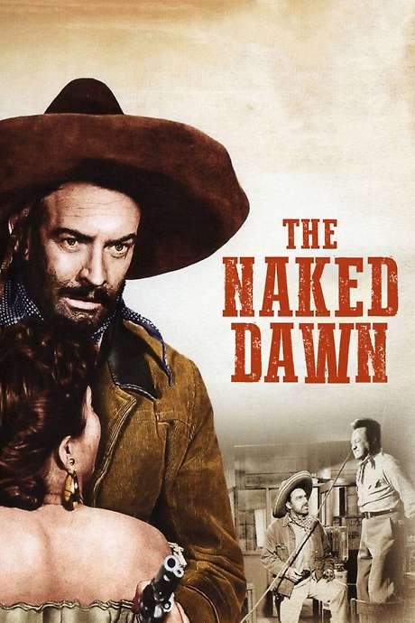 The Naked Dawn (1955) movie poster