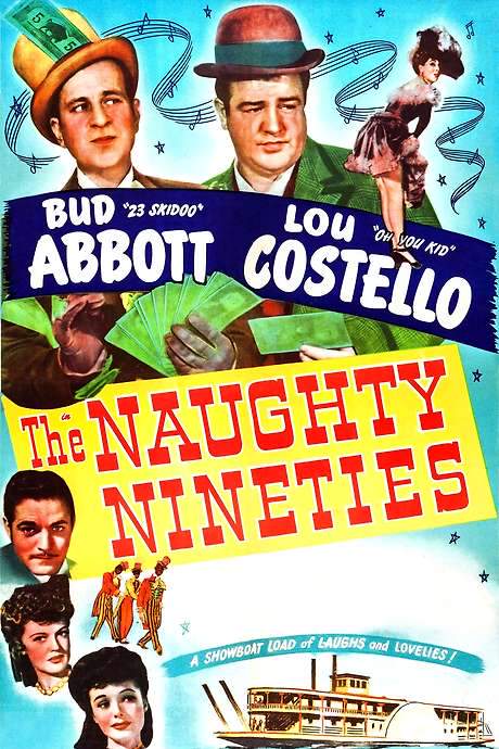 The Naughty Nineties (1945) movie poster
