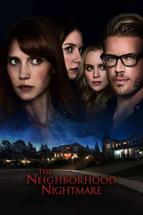 The Neighborhood Nightmare (2018) movie poster