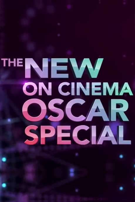 The New ‘On Cinema’ Oscar Special (2019) movie poster