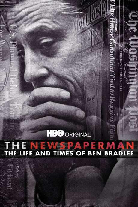 The Newspaperman: The Life and Times of Ben Bradlee (2017) movie poster