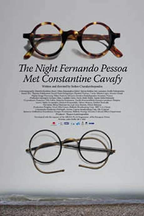The Night Fernando Pessoa Met Constantine Cavafy (2008) movie poster