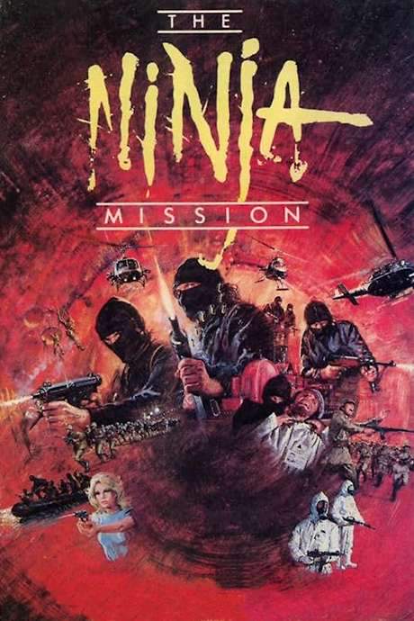 The Ninja Mission (1984) movie poster