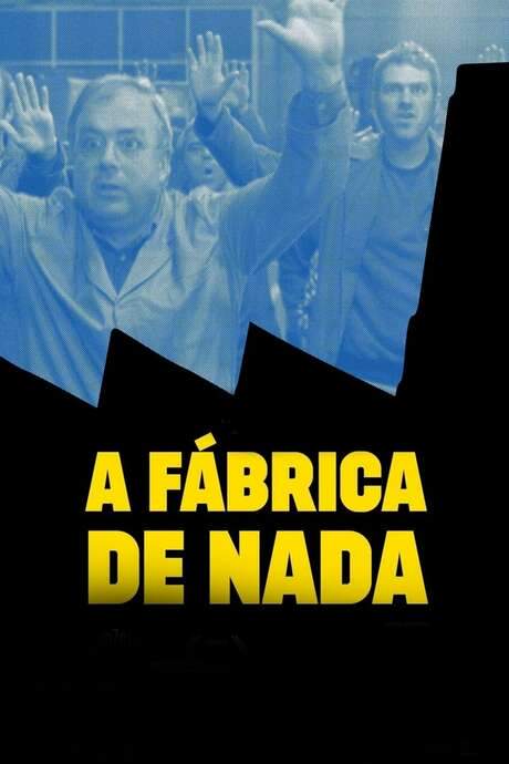 The Nothing Factory (2017) movie poster