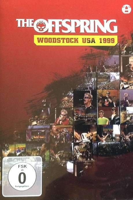 The Offspring - Live at Woodstock ’99 (1999) movie poster