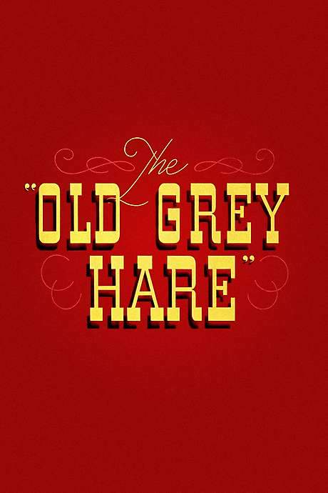 The Old Grey Hare (1944) movie poster