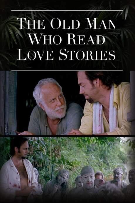 The Old Man Who Read Love Stories (2001) movie poster
