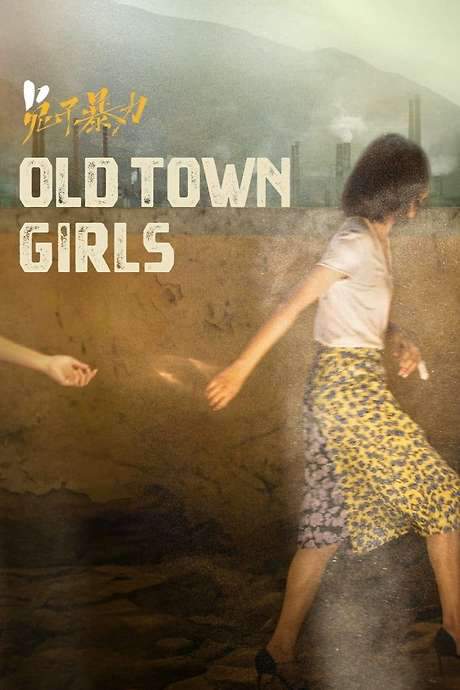 The Old Town Girls (2020) movie poster