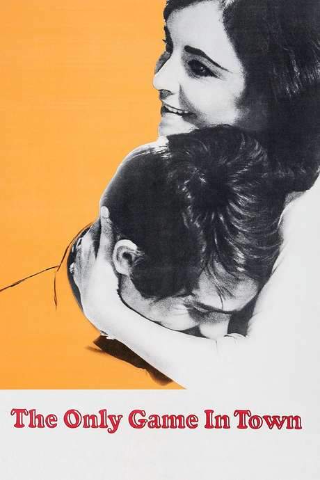 The Only Game in Town (1970) movie poster