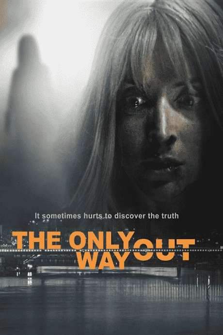 The Only Way Out (2021) movie poster