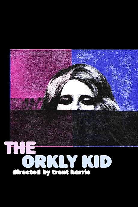 The Orkly Kid (1985) movie poster