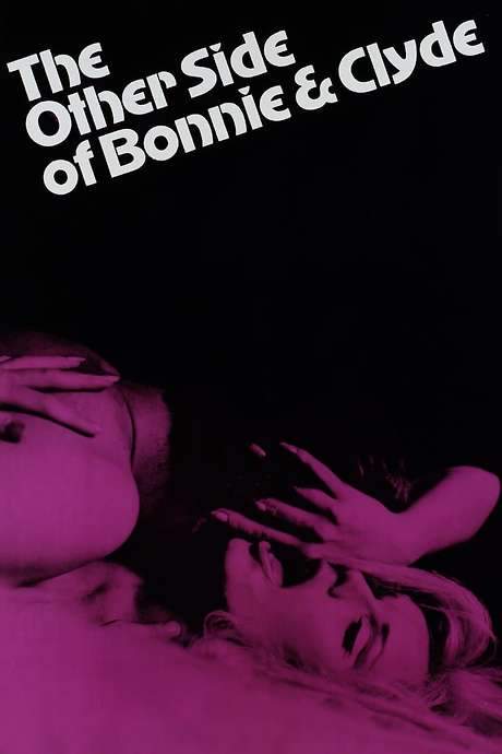 The Other Side of Bonnie and Clyde (1968) movie poster