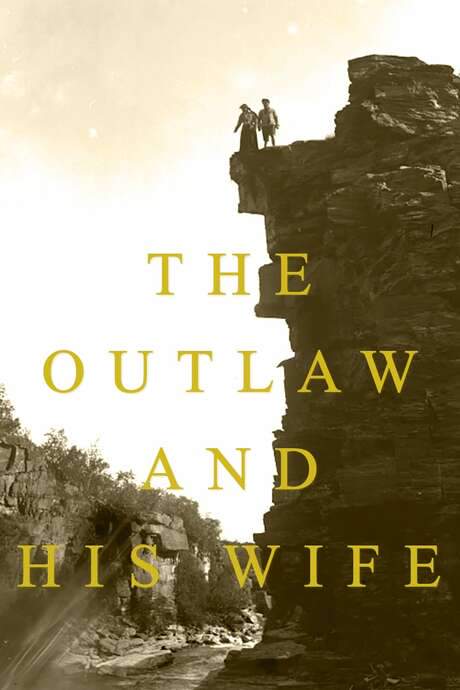 The Outlaw and His Wife (1918) movie poster
