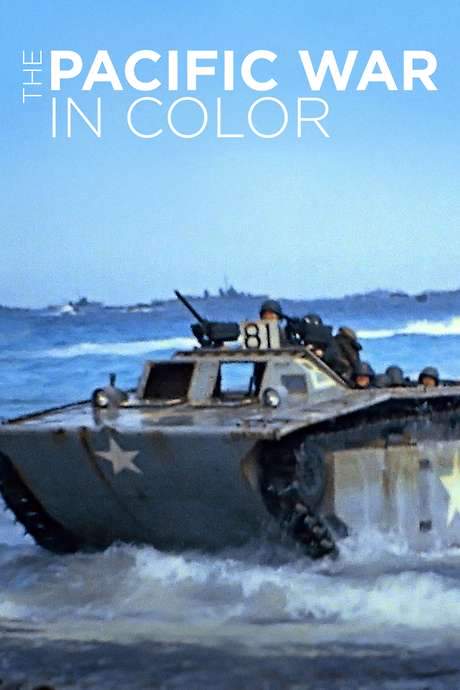 The Pacific War in Color (2018) movie poster