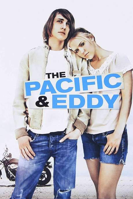 The Pacific and Eddy (2007) movie poster