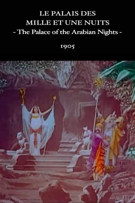 The Palace of the Arabian Nights (1905) movie poster