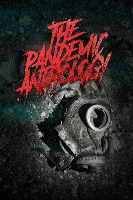 The Pandemic Anthology (2020) movie poster
