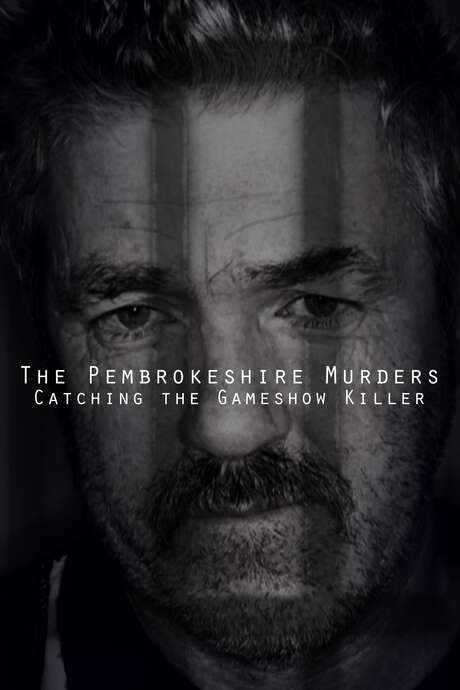 The Pembrokeshire Murders: Catching the Gameshow Killer (2021) movie poster