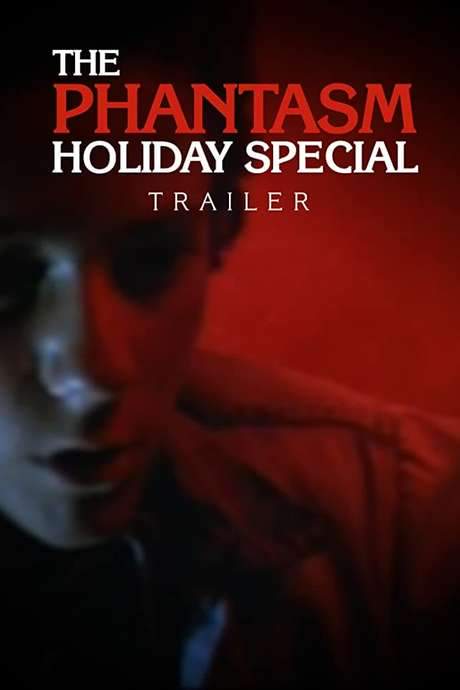 The Phantasm Holiday Special (2016) movie poster
