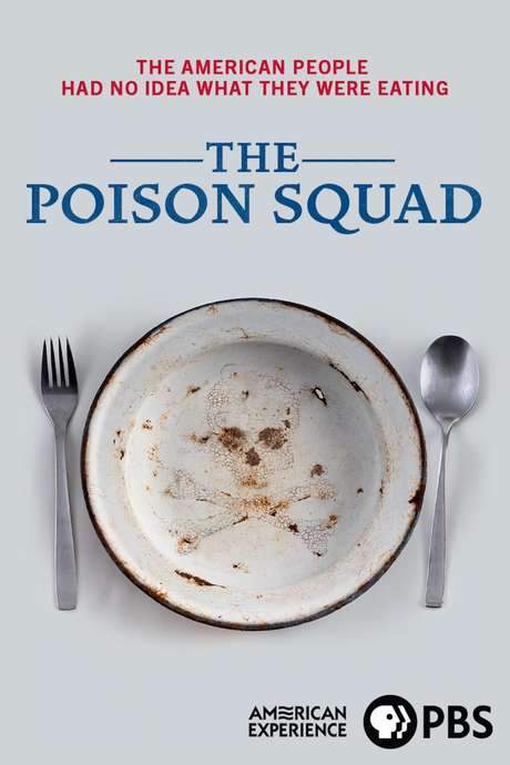 The Poison Squad (2020) movie poster