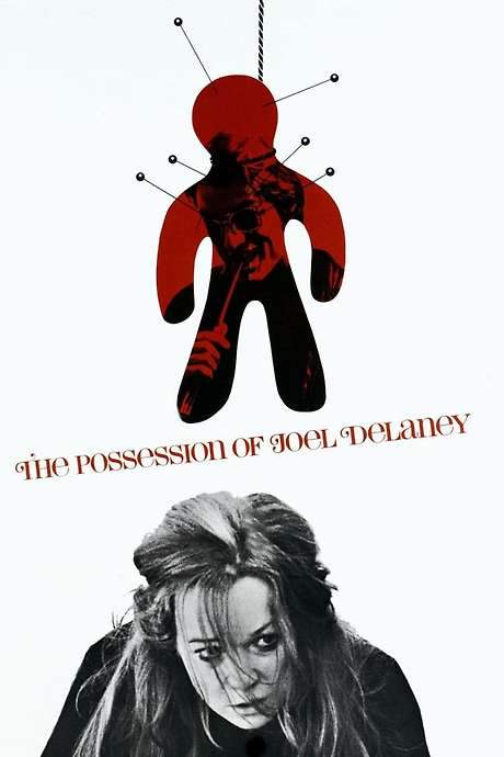 The Possession of Joel Delaney (1972) movie poster