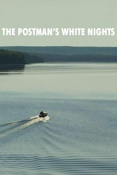 The Postman’s White Nights (2014) movie poster