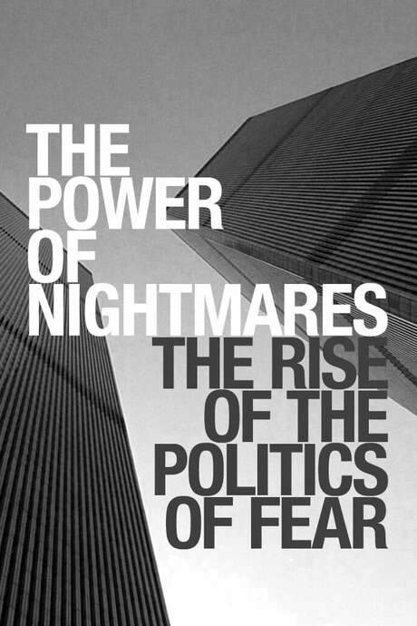 The Power of Nightmares (2004) movie poster