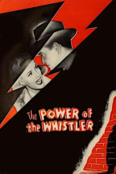 The Power of the Whistler (1945) movie poster