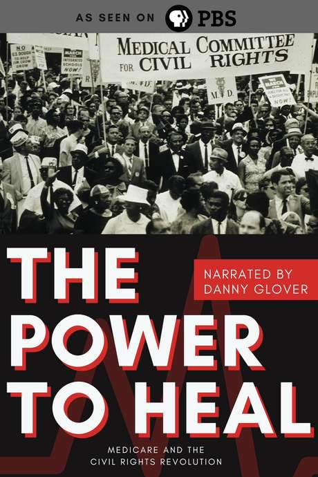 The Power to Heal: Medicare and the Civil Rights Revolution (2018) movie poster